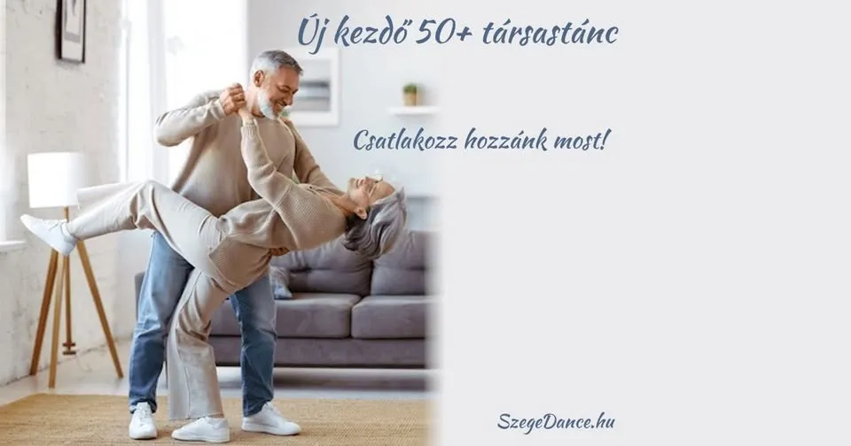 Novi pocetak 50+ casovi plesa u SzegeDance School